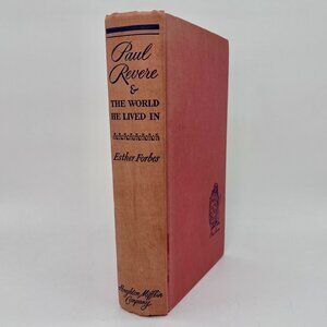 Paul Revere And The World He Lived In 1942 First Edition Vintage Book